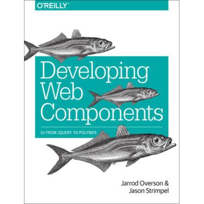 Developing Web Components: Ui From Jquery To Polym...