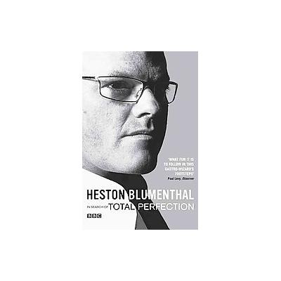 In Search of Total Perfection by Heston Blumenthal (Paperback - Bloomsbury Pub Plc USA)
