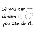 Stickers citation Walt Disney -You Can Do it-