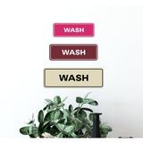 Signs ByLITA Standard Wash Sign (White) - Small Plastic in Brown | 1 H x 6 W x 2 D in | Wayfair STNWSH-WLNS