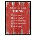 Spot Color Art SpotColorArt Before You Speak Think Framed Canvas Art, 7" x 9" Canvas in Red | 9 H x 7 W x 1 D in | Wayfair QUOTEWOOD353-120298RE79B