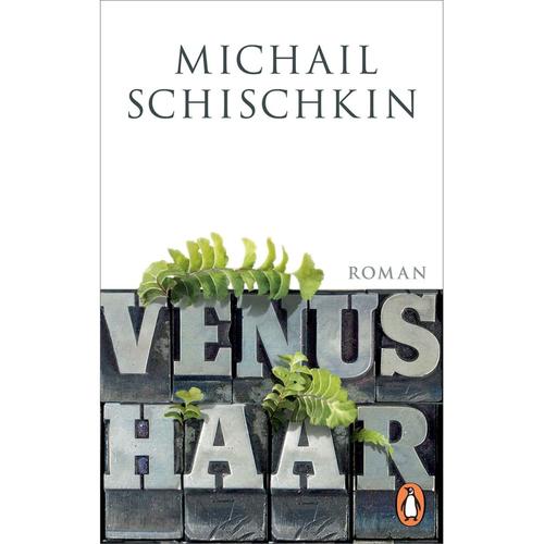 Venushaar - Michail Schischkin, Taschenbuch