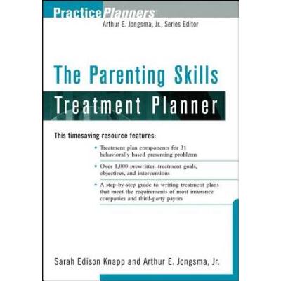 The Parenting Skills Treatment Planner Practiceplanners