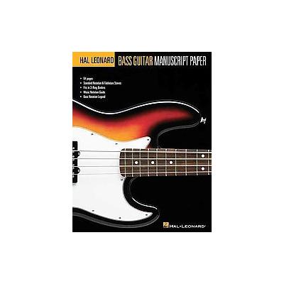 Bass Guitar Manuscript Paper (Paperback - Hal Leonard Corp)