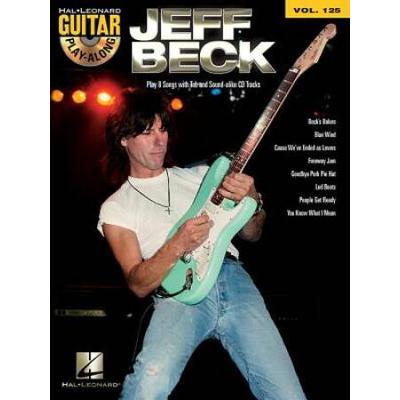 Jeff Beck: Guitar Play-Along Volume 125 [With Cd]
