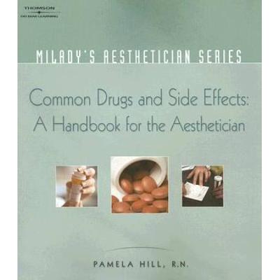 Miladys Aesthetician Series Common Drugs And Side ...