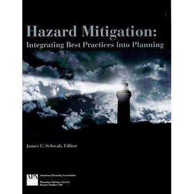 Hazard Mitigation Integrating Best Practices Into Planning