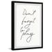 Trinx "Don"t Forget To Play II" Framed Print Canvas in Black/White | 18 H x 12 W x 1 D in | Wayfair 1F34212E24214DCD82AEEF5866CD23A2