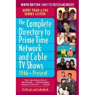 The Complete Directory To Prime Time Network And Cable Tv Shows Present