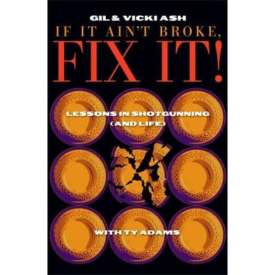 "Gil & Vicki Ash Books If It Ain't Broke Fix It Book 2nd Edition Model: BVIIA2ND"