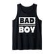 Bad Boy 90er Hip Hop Bad Boy! T-Shirt Bad Boys Sprüche Tank Top