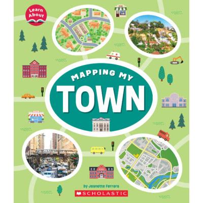 Mapping My Town (paperback) - by Jeanette Ferrara