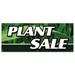 SignMission PLANT SALE BANNER SIGN Flowers Florist Landscaping Landscaper Bushes Trees Plastic in White | 24 H x 72 W x 0.1 D in | Wayfair