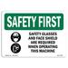 SignMission Osha Safety First Sign - Safety Glasses & Face Shield w/ Symbol Plastic in Black/Green | 18 H x 24 W x 0.1 D in | Wayfair