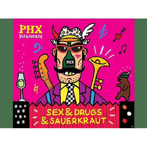 Polkaholix - Sex & Drugs Sauerkraut (CD)