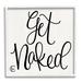Stupell Industries Get Naked Black & White Curly Script Cursive Typography Wood in Brown | 17 H x 17 W x 1.5 D in | Wayfair wrp-1281_wfr_17x17