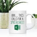 Trinx 11Oz Coffee Mug - Ohh This Calls For A Spreadsheet Funny Coffee Mugs For Women & Men Gifts, 1-Pack in Black/Brown/White | Wayfair