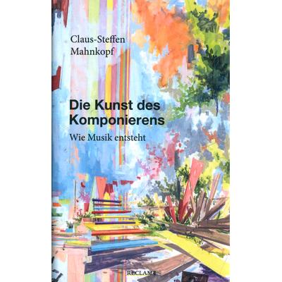 Reclam Verlag Die Kunst des Komponierens