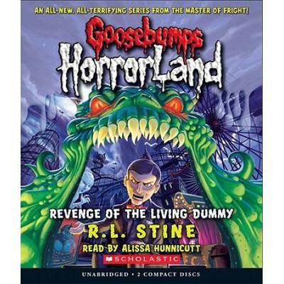 Revenge of the Living Dummy Goosebumps Horrorland