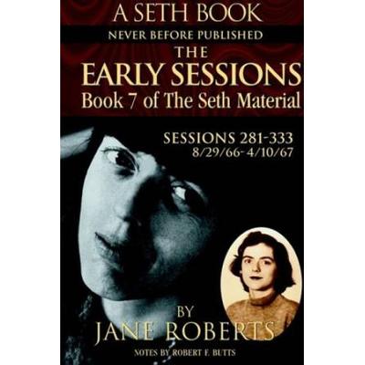 The Early Sessions Sessions A Seth Book Volume