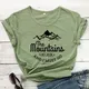 T-shirt unisexe à manches courtes "Mountains Are Calling matchs I ista Go" harajuku mode femme