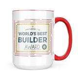 Neonblond Worlds Best Builder Certificate Award Mug gift for Coffee Tea lovers