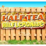 Half Tea Half Lemonade 13 oz Vinyl Banner With Metal Grommets