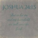 Joshua 24-15 Poster Print by Jace Grey (24 x 24)