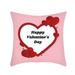 PhoneSoap Valentine s Day Pillowcase Decorative Pillow Case Creative Pillowcase N