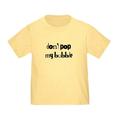 CafePress - Pop My Bubble - Cute Toddler T-Shirt 100% Cotton