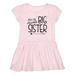 Inktastic I m the Awesome Big Sister Girls Toddler Dress