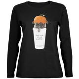 Pug Pugkin Spice Latte Black Womens Long Sleeve T-Shirt - Medium