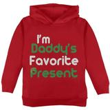 Christmas Daddy s Favorite Present Red Toddler Hoodie - 2T