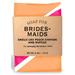 Whiskey River Soap Co. - Bridesmaids Soap 6 oz Peach Schnapps Scented