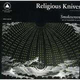 Religious Knives - Smokescreen - Alternative - CD