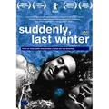 Suddenly Last Winter (2008) ( Improvvisamente l inverno scorso ) ( De Repente o Inverno Passado ) [ NON-USA FORMAT PAL Reg.0 Import - Spain ]