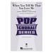 Hal Leonard When You Tell Me that You Love Me ShowTrax CD Arranged by Alan Billingsley