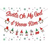 Santa Oh My God I Know Him Banner for Christmas Buddy the Elf Decorations Santa Claus Gnome Garland Cutouts Red Glitter for Winter Xmas Theme Holiday Mantle Home Hanging Ornaments