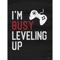 Im Busy Leveling Up Poster Print - Lux + Me Designs (24 x 36)