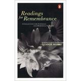 Pre-Owned Readings for Remembrance : A Collection for Funerals and Memorial Services 9780140280647