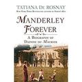 Manderley Forever : A Biography of Daphne du Maurier 9781250099136 Used / Pre-owned