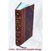 The Best British short stories of 1923 : and yearbook of the British short story / edited by Edward J. O Brien and John Cournos. 1923 [Leather Bound]