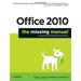 Pre-Owned Office 2010: the Missing Manual 9781449382407