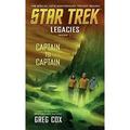 Pre-Owned Legacies: Book 1: Captain to Captain 9781501125294