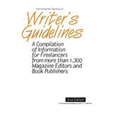 Pre-Owned The American Directory of Writer s Guidelines : A Compilation for Freelancers from More Than 1 300 Magazine Editors and Book Publishers 9781884956089