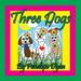 Three Dogs (Paperback)