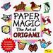 Pre-Owned Paper Magic : The Art of Origami 9780816745425