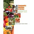 Community Nutrition in Action : An Entrepreneurial Approach 9781111989682 Used / Pre-owned