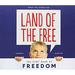 Land of the Free : The Kids Book of Freedom 9781624032950 Used / Pre-owned