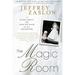 Magic Room : A Story about the Love We Wish for Our Daughters 9781592407415 Used / Pre-owned